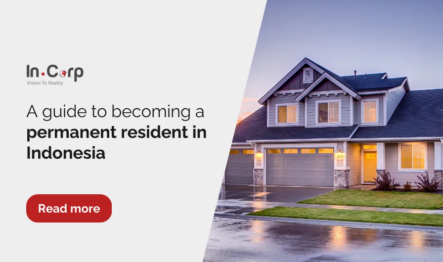 How to become a permanent resident in Indonesia?